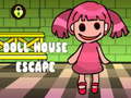 খেলা Doll House Escape