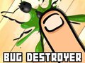 খেলা Bug Destroyer 