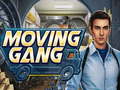খেলা Moving Gang