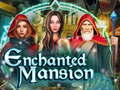 খেলা Enchanted Mansion