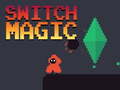খেলা Switch Magic