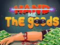 খেলা Hand Me the Goods