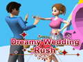খেলা Dreamy Wedding Rush