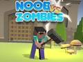 খেলা Noob vs Zombies