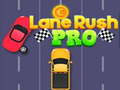 খেলা Lane Rush Pro