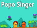 খেলা Popo Singer