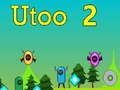 খেলা Utoo 2