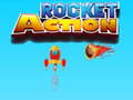 খেলা Rocket Action