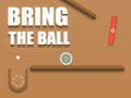 খেলা Bring the Ball