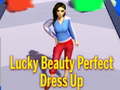 খেলা Lucky Beauty Perfect Dress up