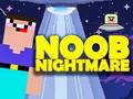 খেলা Noob Nightmare Arcade