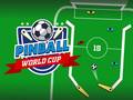 খেলা Pinball World Cup