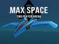 খেলা Max Space Two Player Arena