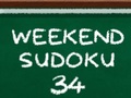 খেলা Weekend Sudoku 34