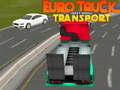 খেলা Euro truck heavy venicle transport