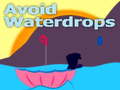 খেলা Avoid Waterdrops