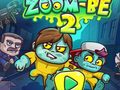 খেলা Zoom-Be 2