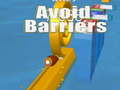 খেলা Avoid Barriers
