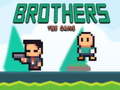 খেলা Brothers the Game