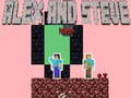 খেলা Alex and Steve Nether