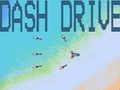 খেলা Dash Drive