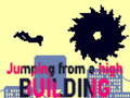 খেলা Jumping from a High Building