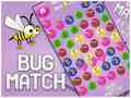 খেলা Bug match