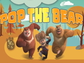 খেলা Pop The Bear