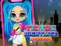 খেলা TicToc Nightlife Fashion