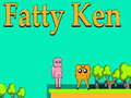 খেলা Fatty Ken
