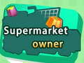 খেলা Supermarket owner