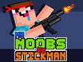 খেলা Mr Noobs vs Stickman