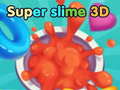 খেলা super slime 3D