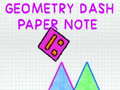 খেলা Geometry Dash Paper Note