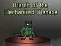খেলা March of the Mechanized Menace