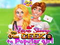 খেলা Love Story From Geek To Popular Girl