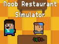 খেলা Noob Restaurant Simulator