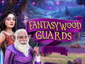 খেলা Fantasywood Guards