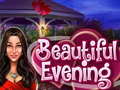 খেলা Beautiful Evening