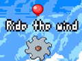 খেলা Ride the Wind