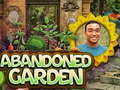 খেলা Abandoned Garden