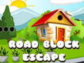 খেলা Road Block Escape