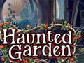 খেলা Haunted Garden