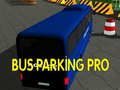 খেলা Bus Parking Pro