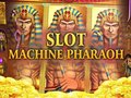 খেলা Slot Machine Pharaoh 