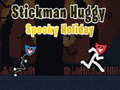 খেলা Stickman Huggy Spooky Holiday
