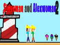 খেলা Steveman and Alexwoman 2
