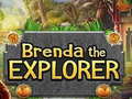খেলা Brenda the Explorer