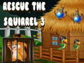 খেলা Rescue The Squirrel 3