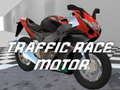 খেলা Traffic Race Motor